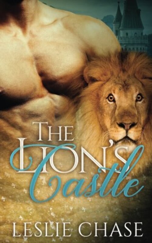 Book cover for "The Lion's Castle" by Leslie Chase