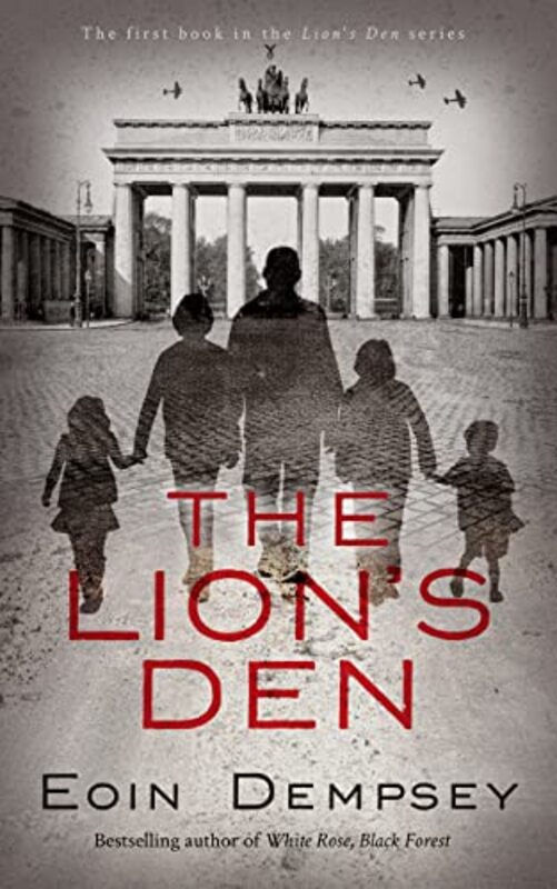 Book cover for "The Lion's Den" by Eoin Dempsey