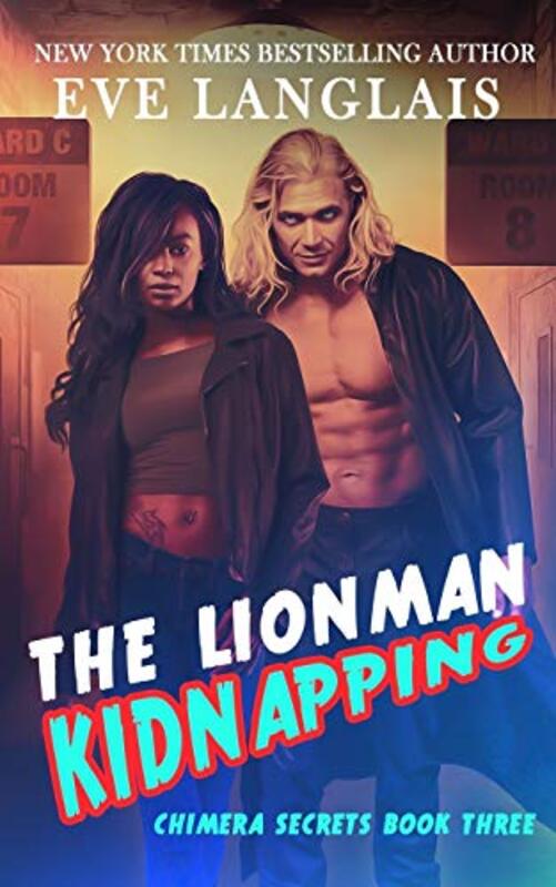 Book cover for "The Lionman Kidnapping" by Eve Langlais