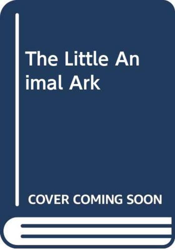 Little Animal Ark book cover