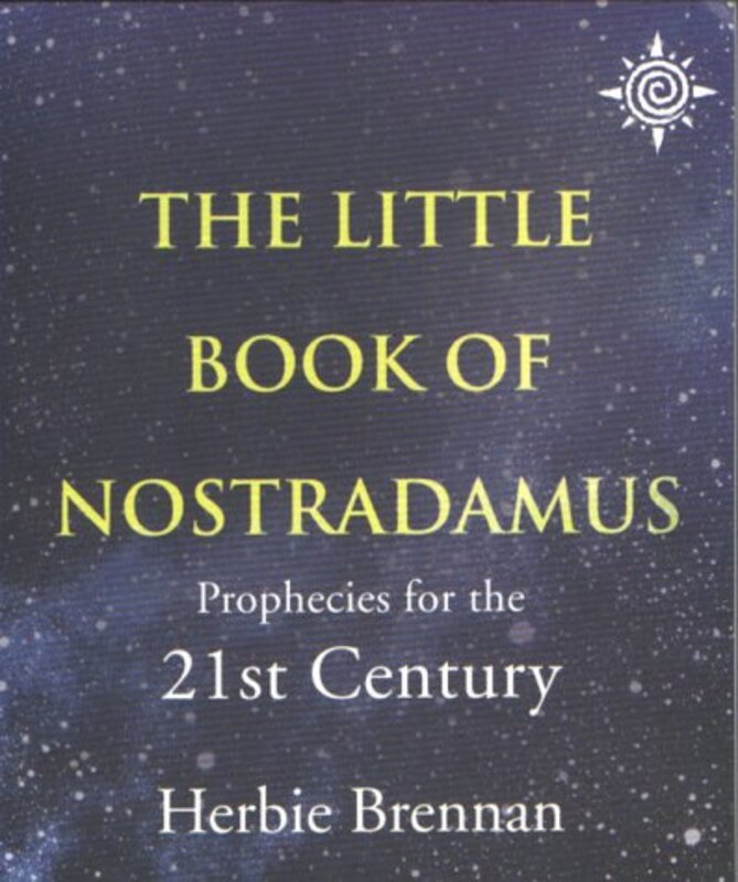 Book cover for "The Little Book of Nostradamus" by JH Brennan