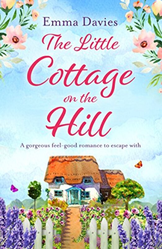 Book cover for "The Little Cottage on the Hill" by Emma Davies