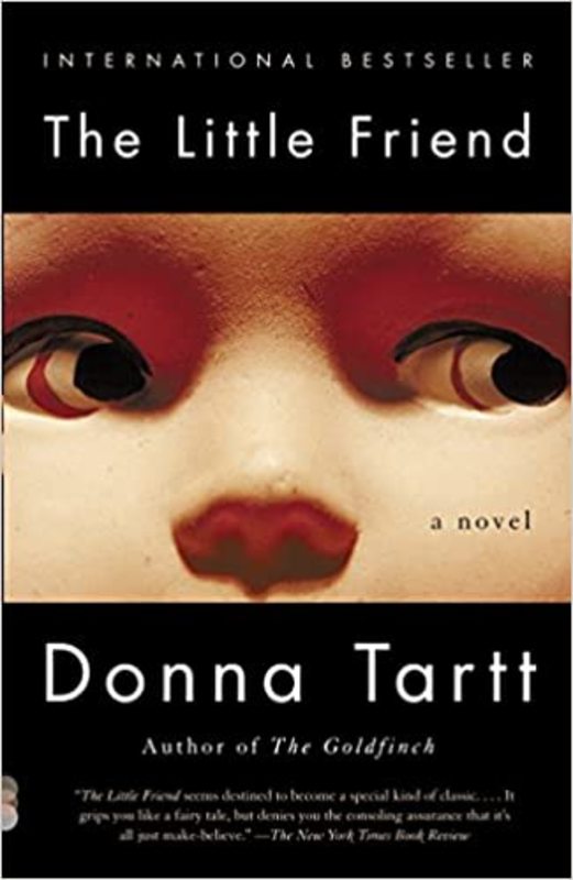 Book cover for "The Little Friend" by Donna Tartt