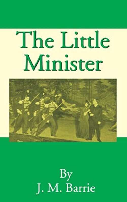 Book cover for "The Little Minister" by JM Barrie