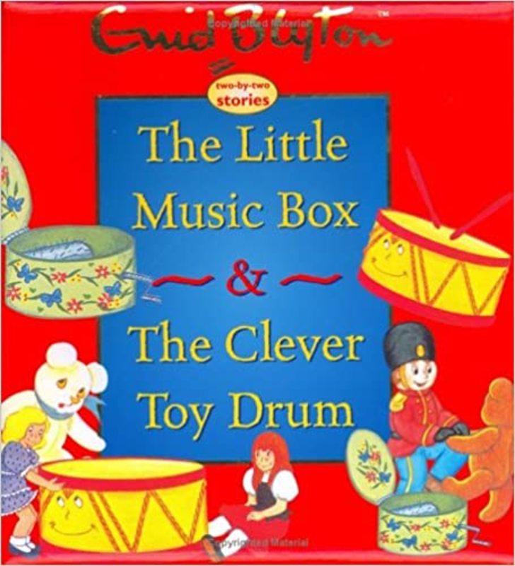 Book cover for "The Little Music Box & the Clever Toy Drum" by Enid Blyton