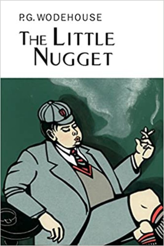 Book cover for "The Little Nugget" by PG Wodehouse
