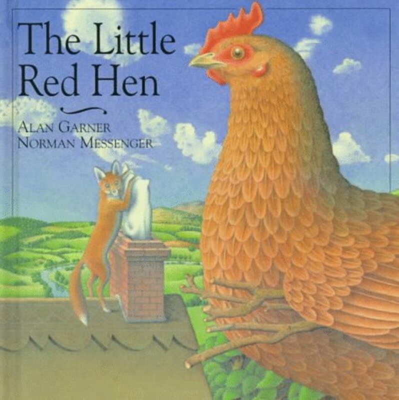 Book cover for "The Little Red Hen" by Alan Garner