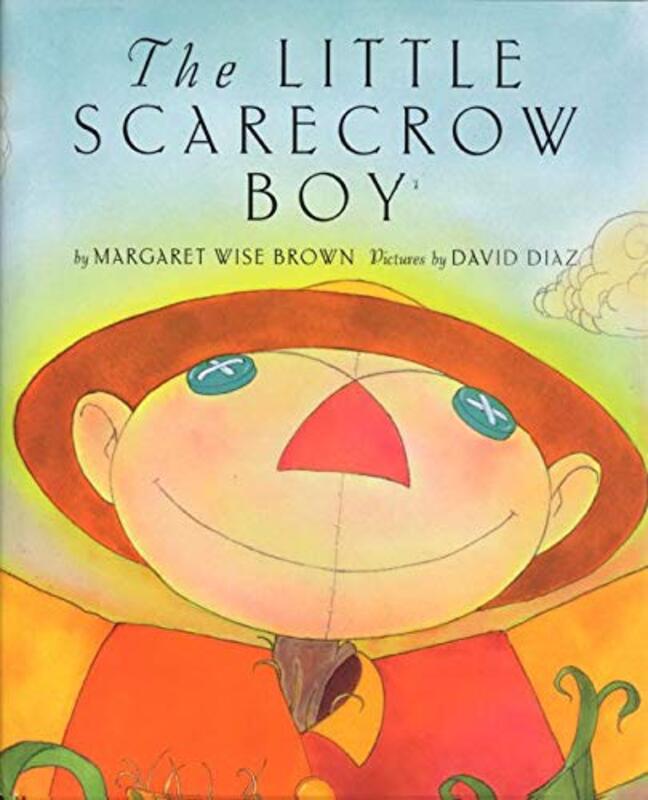Book cover for "The Little Scarecrow Boy" by Margaret Wise Brown