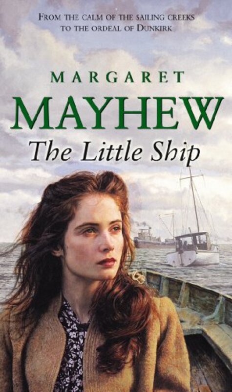 Book cover for "The Little Ship" by Margaret Mayhew