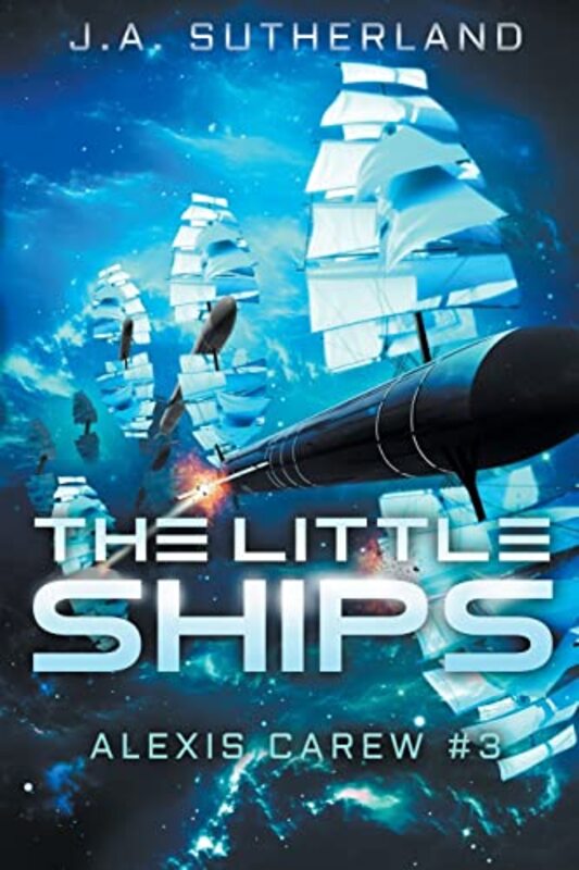 Book cover for "The Little Ships" by JA Sutherland