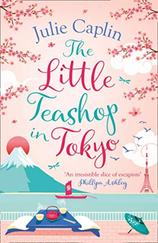 Book cover for "The Little Teashop in Tokyo" by Julie Caplin