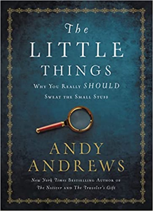 Book cover for "The Little Things" by Andy Andrews