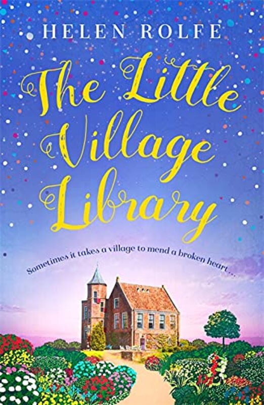 Book cover for "The Little Village Library" by Helen J Rolfe