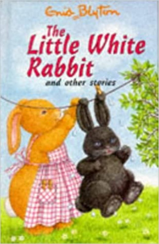 Book cover for "The Little White Rabbit And Other Stories" by Enid Blyton