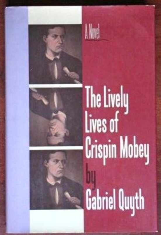 Book cover for "The Lively Lives of Crispin Mobey" by Gary Jennings