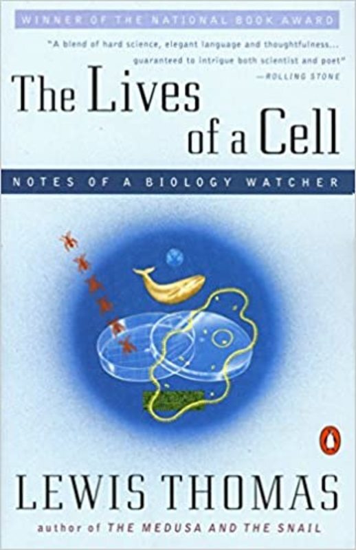 Book cover for "The Lives of a Cell" by Lewis Thomas