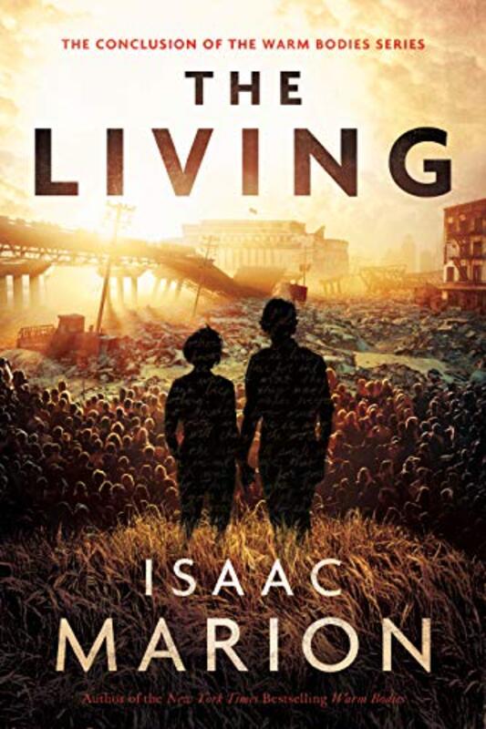 Book cover for "The Living" by Isaac Marion
