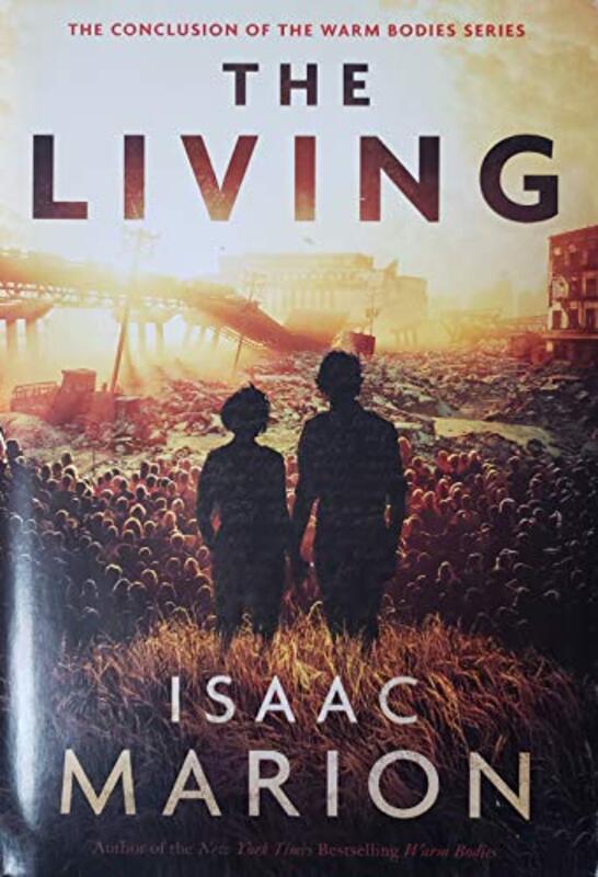 Book cover for "The Living" by Isaac Marion