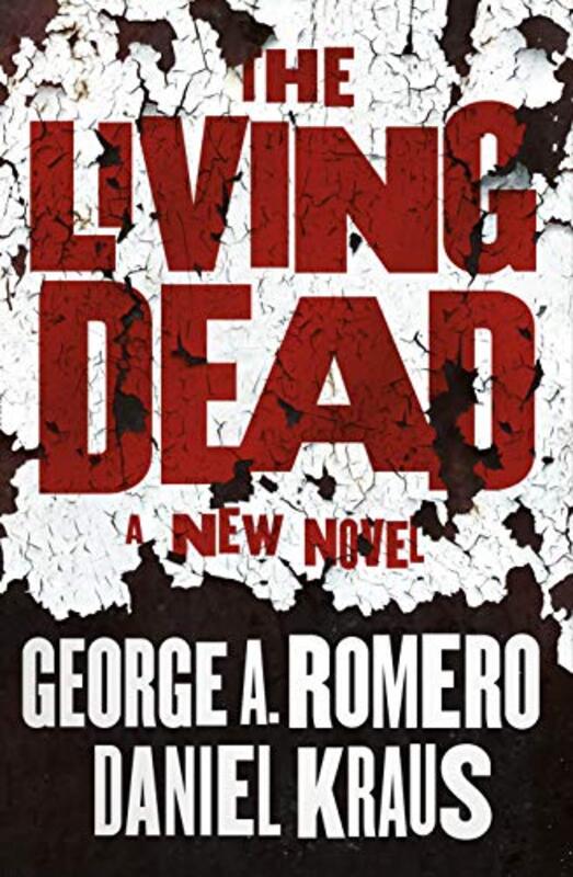 Book cover for "The Living Dead" by Daniel Kraus