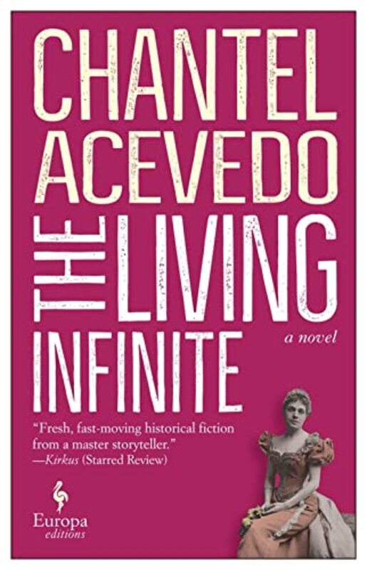 Book cover for "The Living Infinite" by Chantel Acevedo