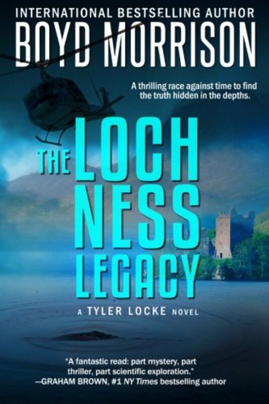 Book cover for "The Loch Ness Legacy" by Boyd Morrison