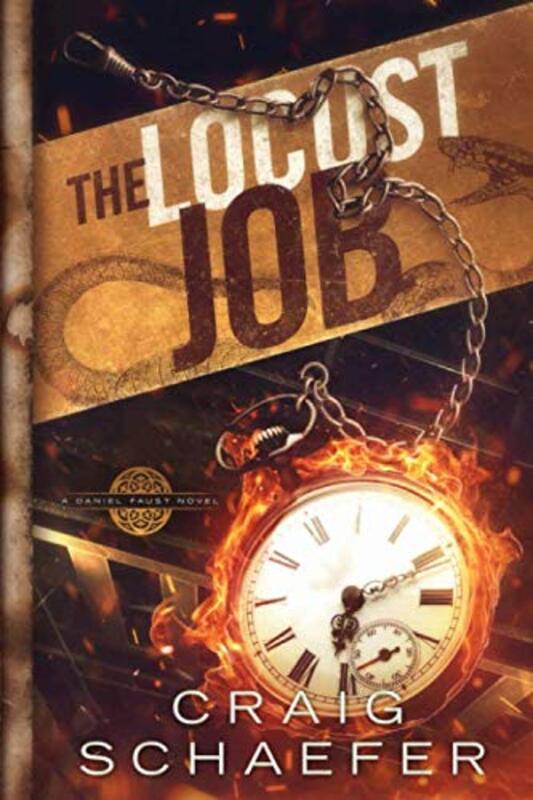 Book cover for "The Locust Job" by Craig Schaefer