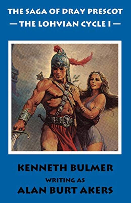 Book cover for "The Lohvian Cycle I" by Kenneth Bulmer