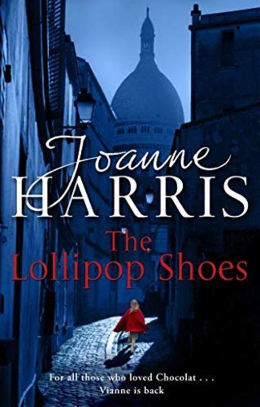 Book cover for "The Lollipop Shoes / The Girl with No Shadow" by Joanne M Harris