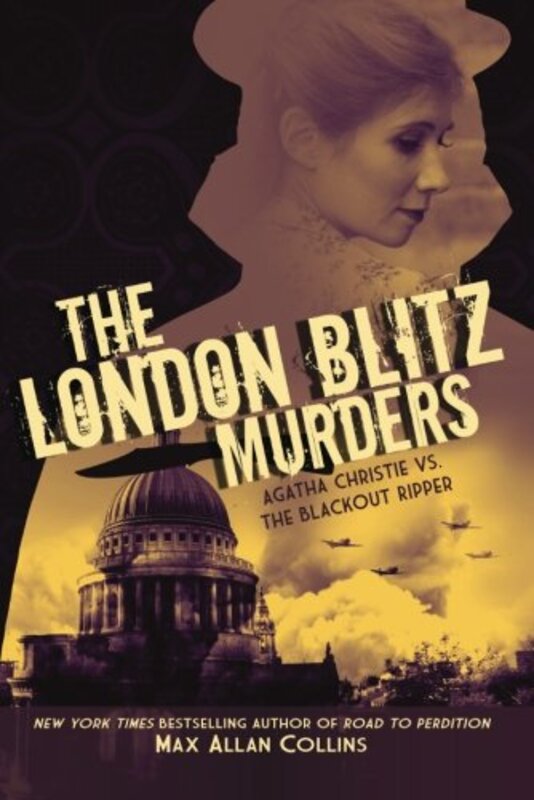 Book cover for "The London Blitz Murders" by Max Allan Collins