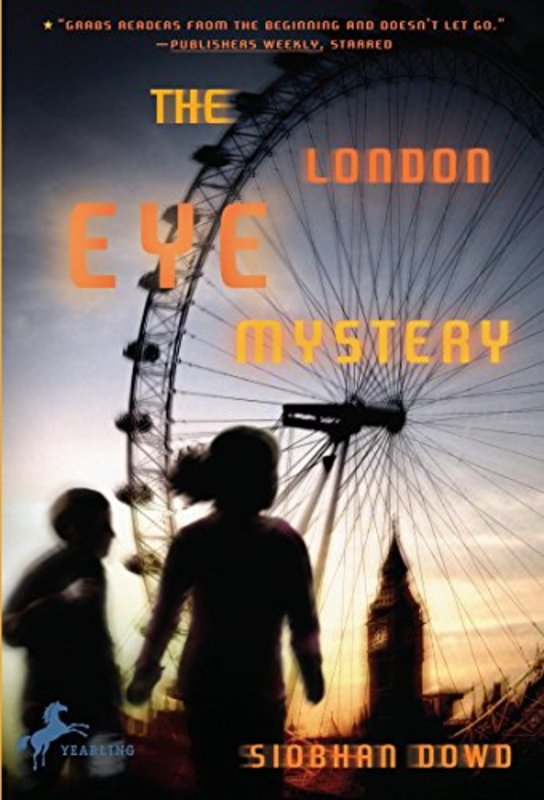 Book cover for "The London Eye Mystery" by Siobhan Dowd