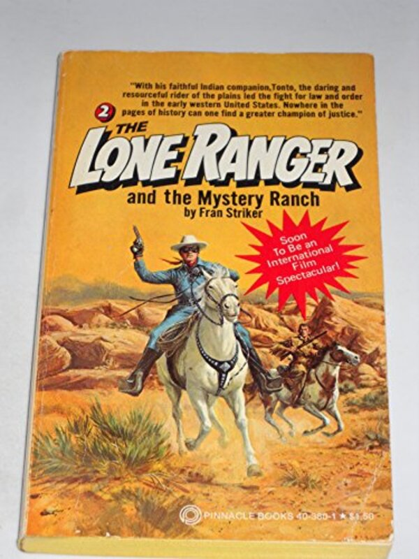 Book cover for "The Lone Ranger and the Mystery Ranch" by Fran Striker