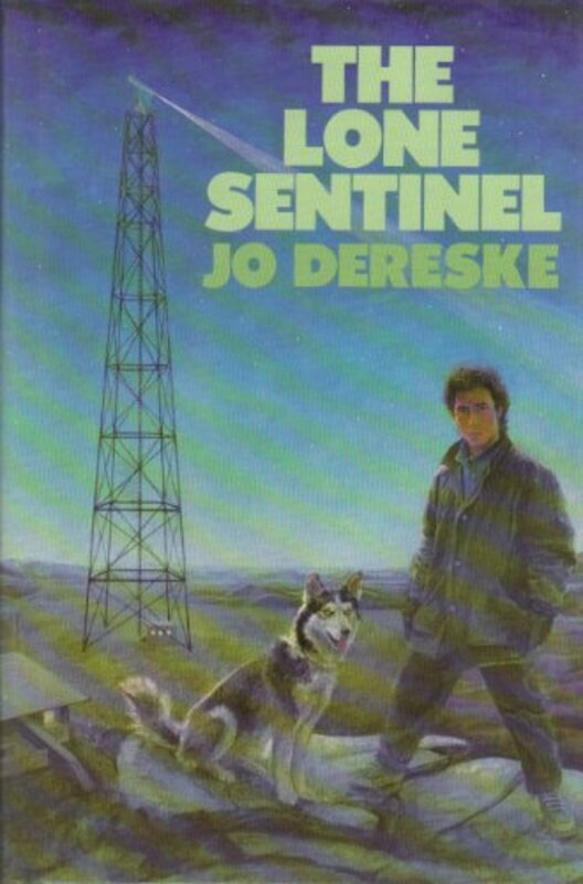 Book cover for "The Lone Sentinel" by Jo Dereske