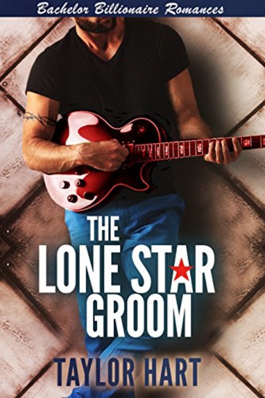 Book cover for "The Lone Star Groom" by Taylor Hart