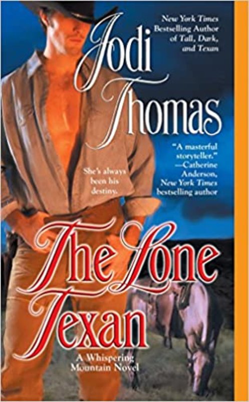 Book cover for "The Lone Texan" by Jodi Thomas