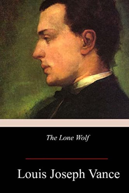 Book cover for "The Lone Wolf" by Louis Joseph Vance