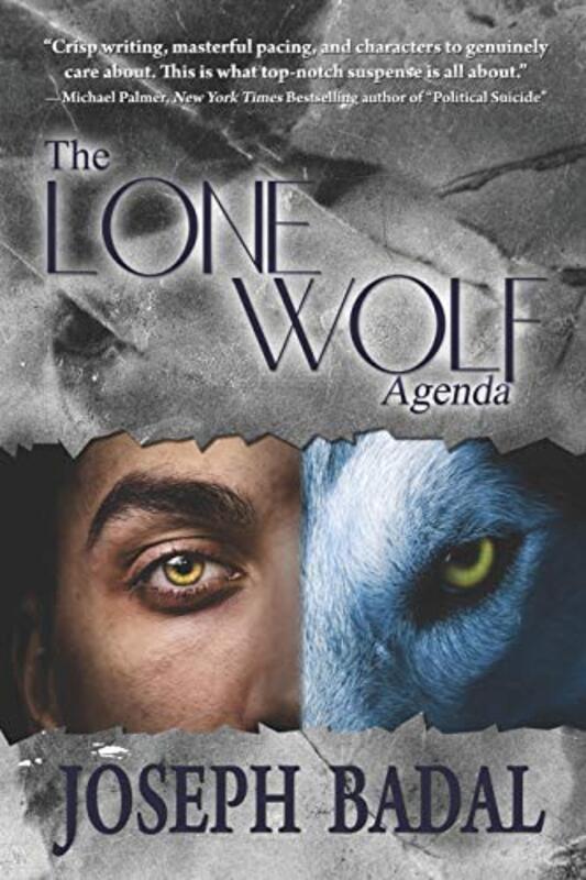 Book cover for "The Lone Wolf Agenda" by Joseph Badal
