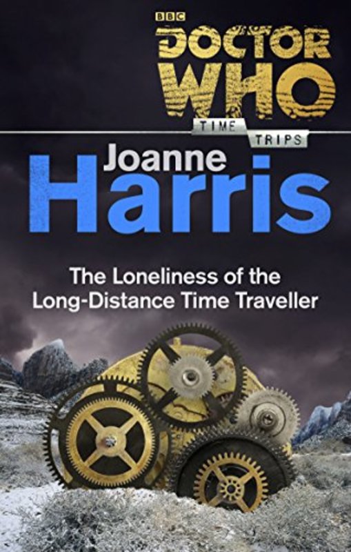 Book cover for "The Loneliness of the Long-Distance Time Traveller" by Jenny Colgan