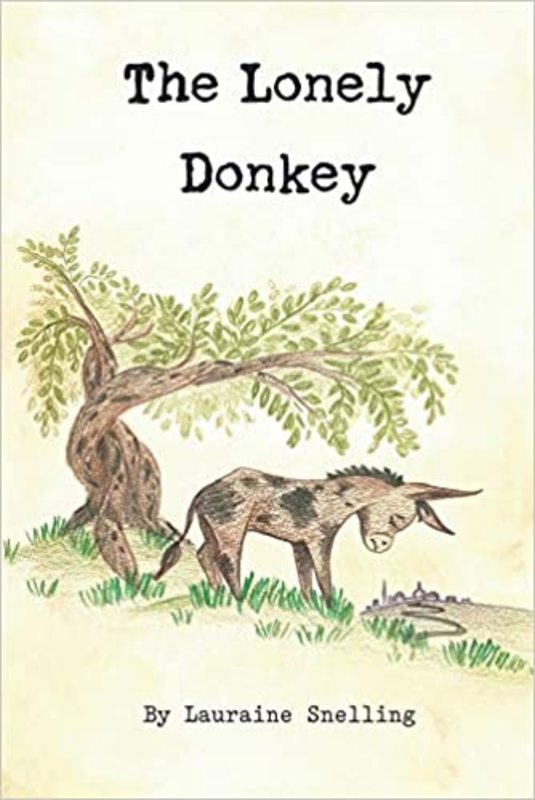 Book cover for "The Lonely Donkey" by Lauraine Snelling