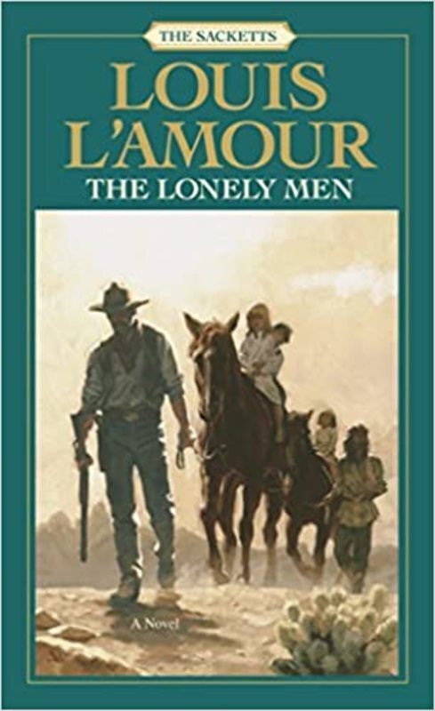 Book cover for "The Lonely Men" by Louis LAmour