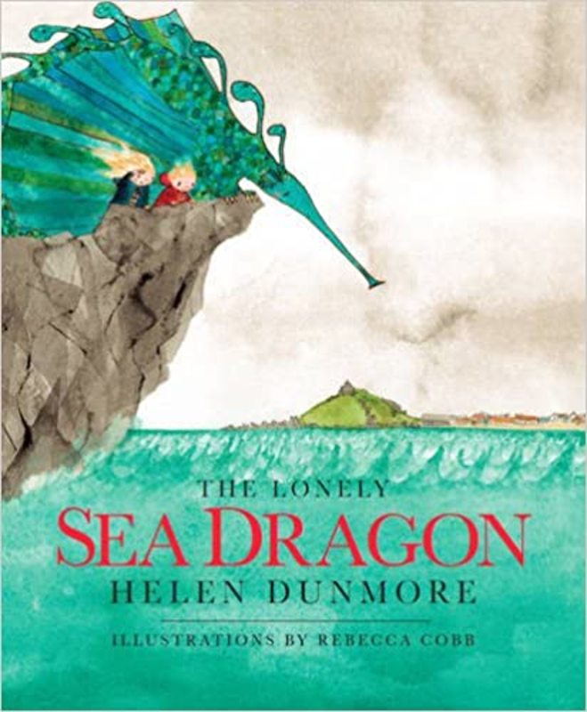 Book cover for "The Lonely Sea Dragon" by Helen Dunmore