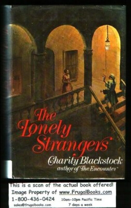 Book cover for "The Lonely Strangers" by Charity Blackstock