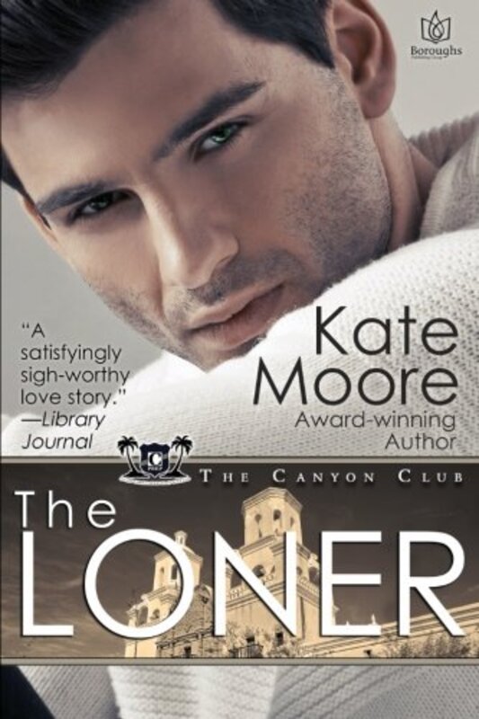 Book cover for "The Loner" by Kate Moore