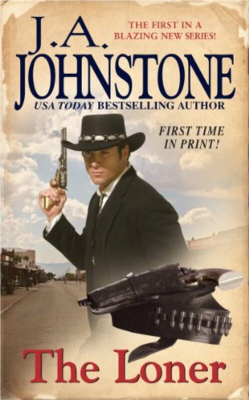 Book cover for "The Loner" by JA Johnstone