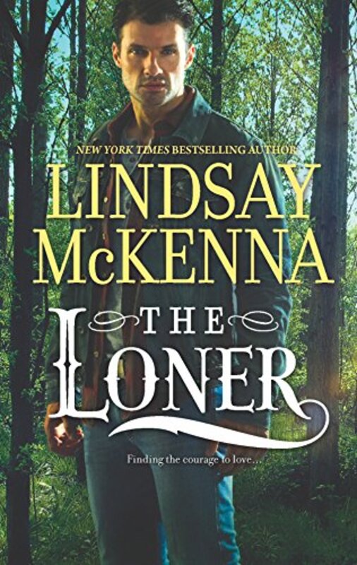 Book cover for "The Loner" by Lindsay McKenna