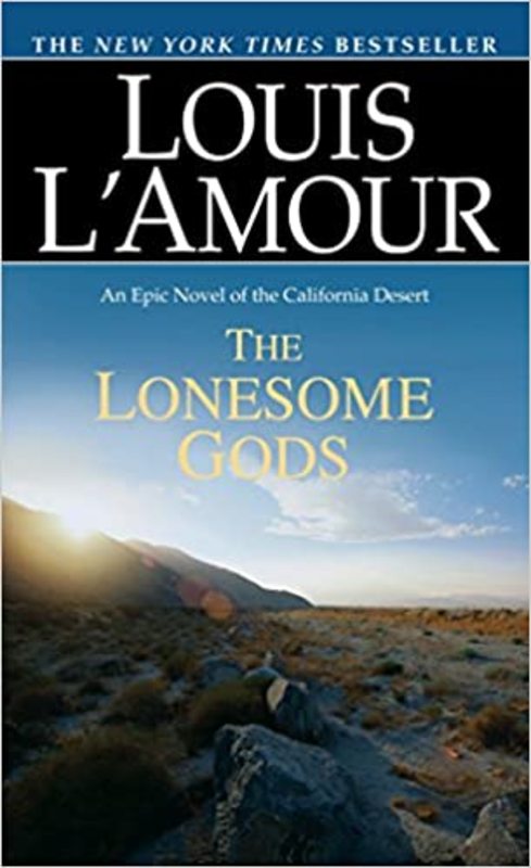 Book cover for "The Lonesome Gods" by Louis LAmour