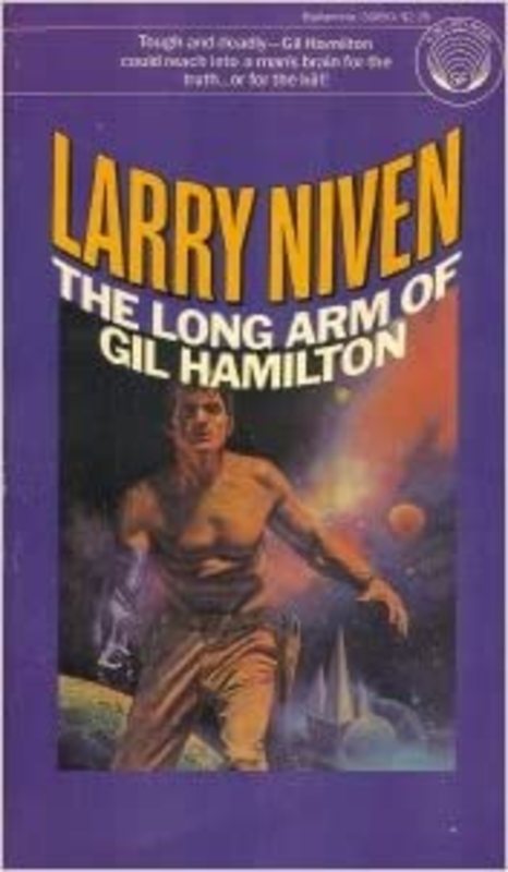 Book cover for "The Long Arm of Gil Hamilton" by Larry Niven