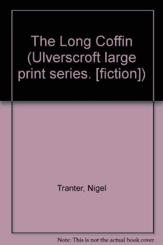 Book cover for "The Long Coffin" by Nigel Tranter