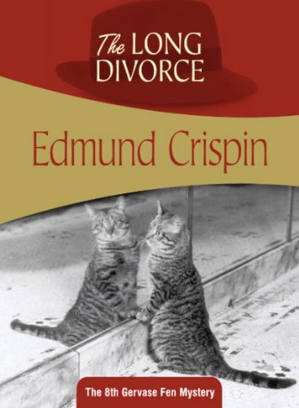 Book cover for "The Long Divorce" by Edmund Crispin
