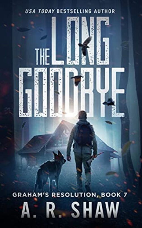 Book cover for "The Long Goodbye" by AR Shaw