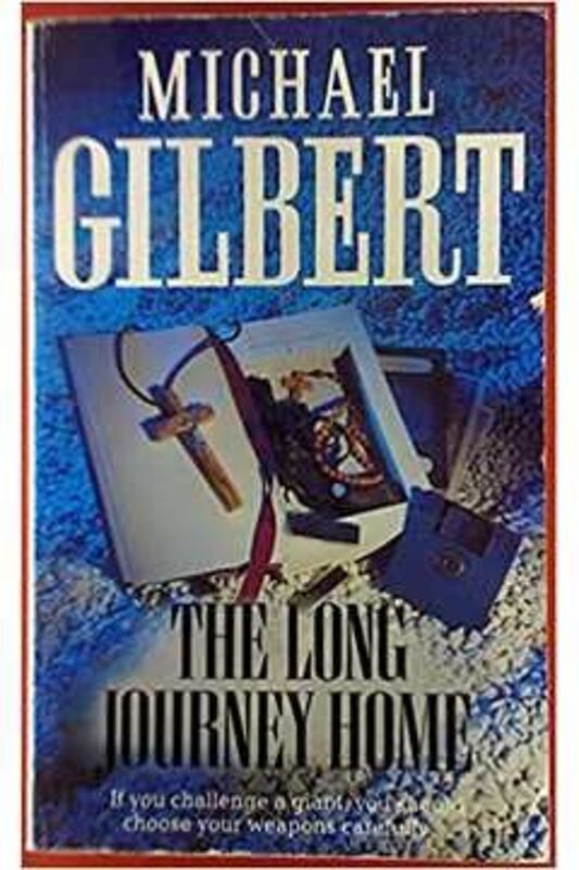 Book cover for "The Long Journey Home" by Michael Gilbert